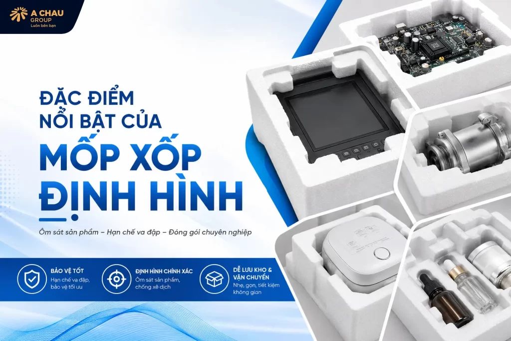 Đặc điểm nổi bật của mốp xốp định hình